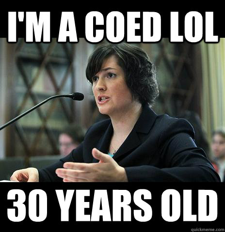 I'M A COED LOL 30 YEARS OLD  Sandy Needs