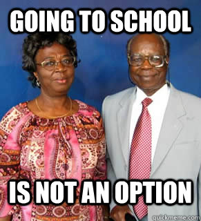 Going to school is not an option   African Parents