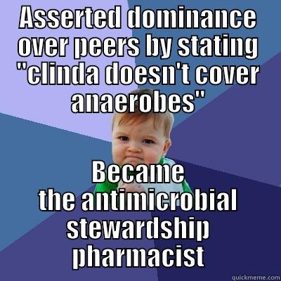ASSERTED DOMINANCE OVER PEERS BY STATING 