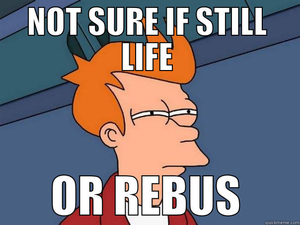 NOT SURE IF STILL LIFE OR REBUS Futurama Fry