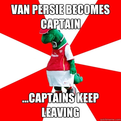 van persie becomes captain ...Captains keep leaving  GUNNERSAURUS