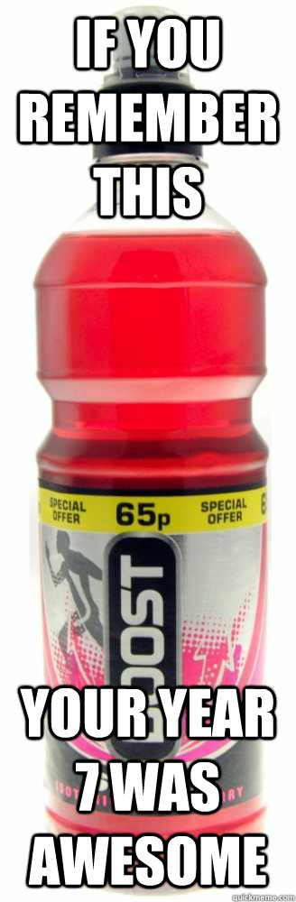 IF YOU REMEMBER THIS YOUR YEAR 7 WAS AWESOME - IF YOU REMEMBER THIS YOUR YEAR 7 WAS AWESOME  Misc