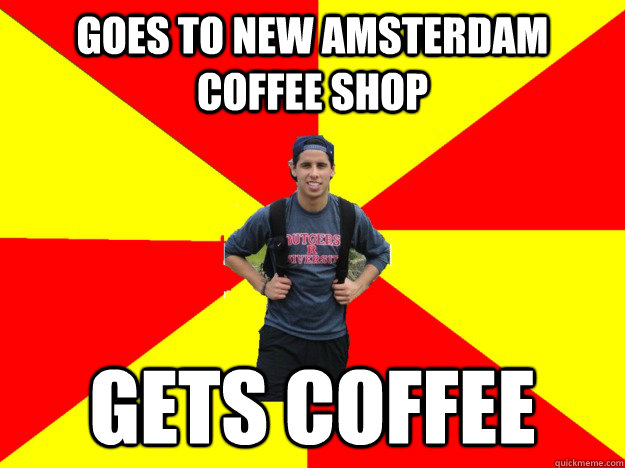 Goes to New Amsterdam Coffee Shop GETS COFFEE - Goes to New Amsterdam Coffee Shop GETS COFFEE  The Silly Tourist 1