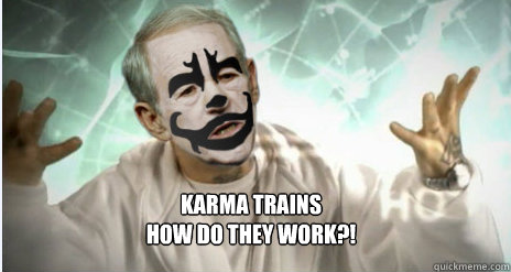 Karma Trains
How Do they work?! - Karma Trains
How Do they work?!  ron paul magnets
