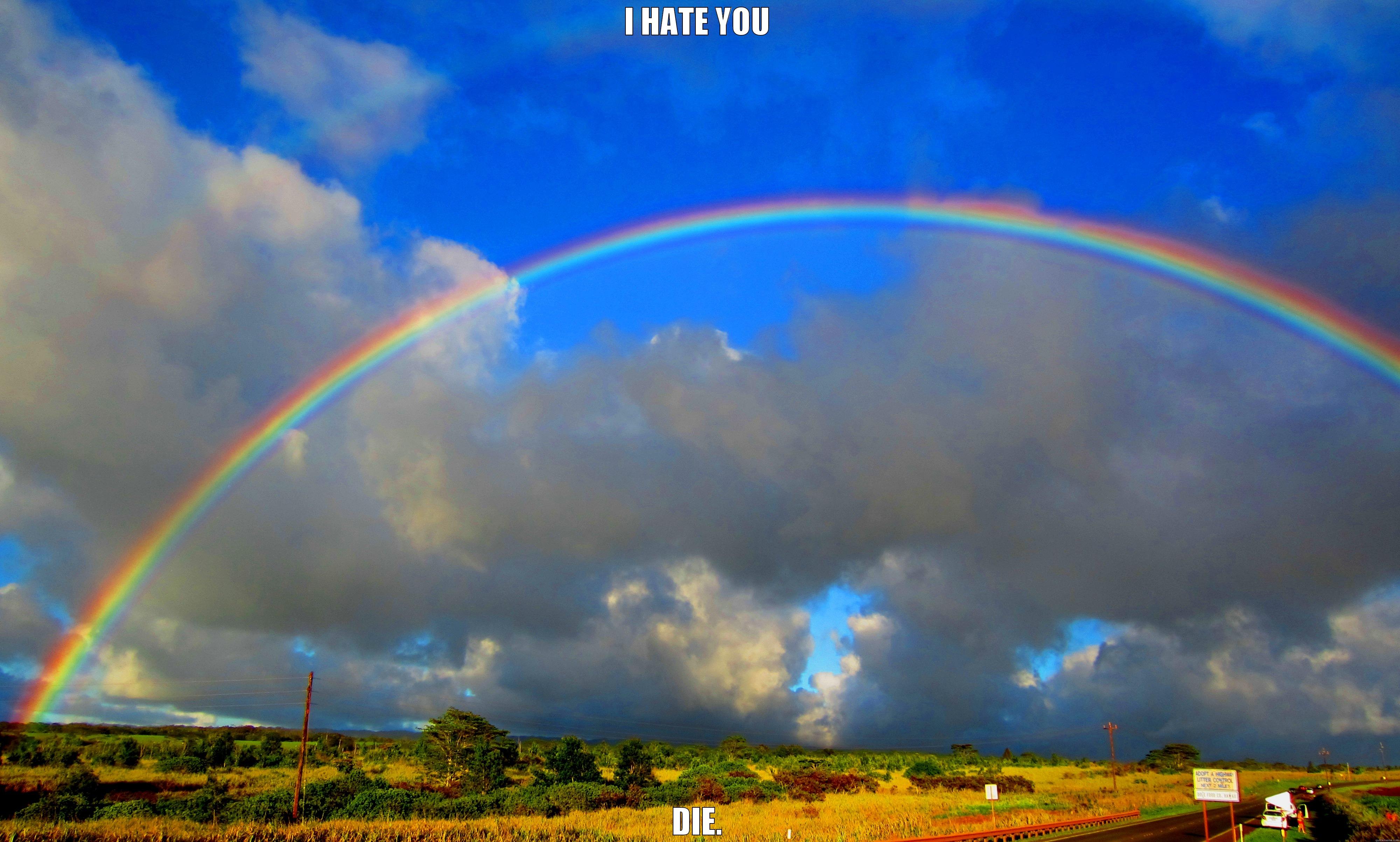 I HATE YOU DIE. Misc