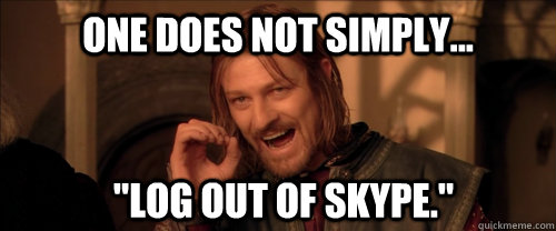 One does not simply... 