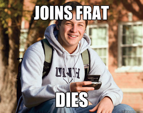 joins frat Dies  College Freshman
