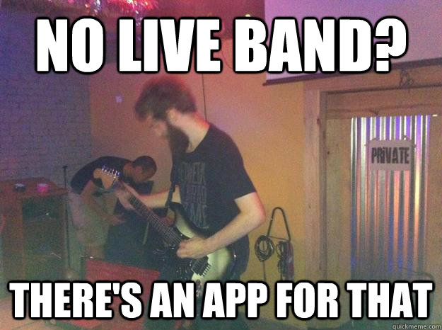 No live Band? There's an app for that  