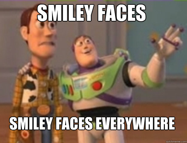 Smiley faces smiley faces everywhere - Smiley faces smiley faces everywhere  Misc