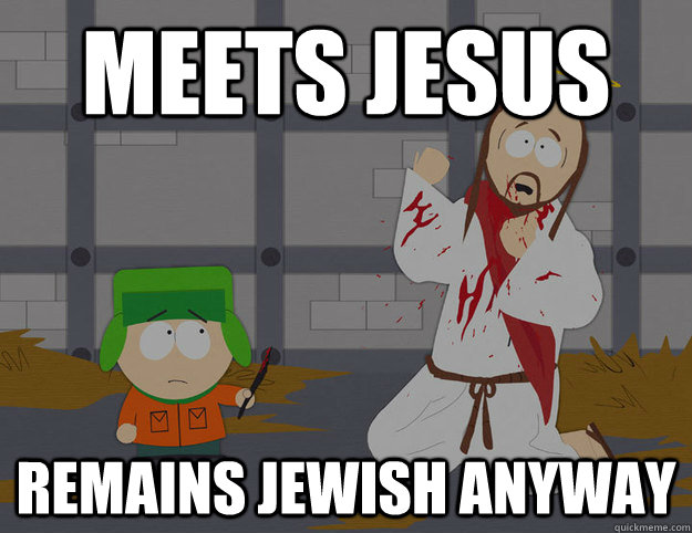 Meets Jesus Remains Jewish Anyway  