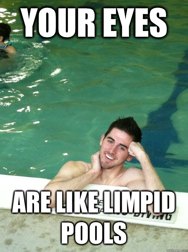 Your eyes Are like limpid pools - Your eyes Are like limpid pools  Flirtatious Swimmer