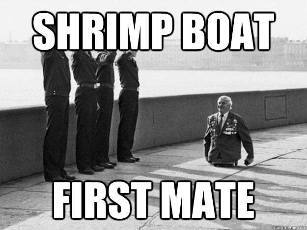 SHRIMP BOAT FIRST MATE  