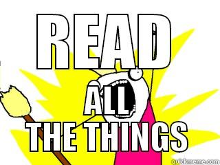READ ALL THE THINGS All The Things
