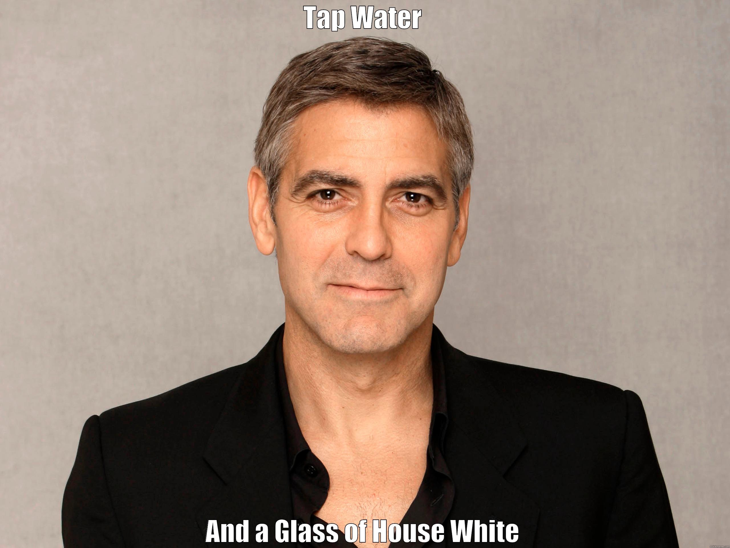 TAP WATER AND A GLASS OF HOUSE WHITE Misc