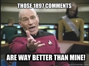 Those 1897 comments are way better than mine!  Annoyed Picard