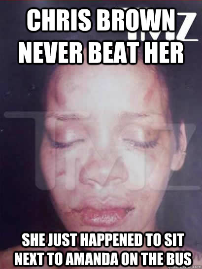 Chris brown never beat her she just happened to sit next to amanda on the bus  