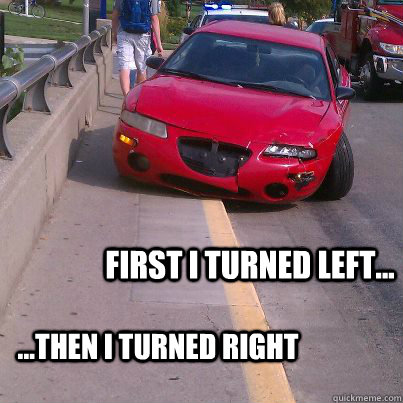 First I turned Left... ...Then I turned right - First I turned Left... ...Then I turned right  Improper Sidewalk Utilization