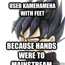 used kamehameha with feet because hands were to mainstream - used kamehameha with feet because hands were to mainstream  Misc