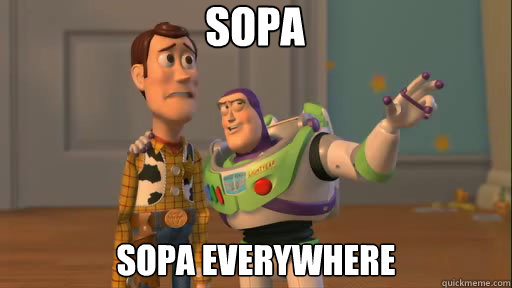 sopa sopa everywhere  Everywhere