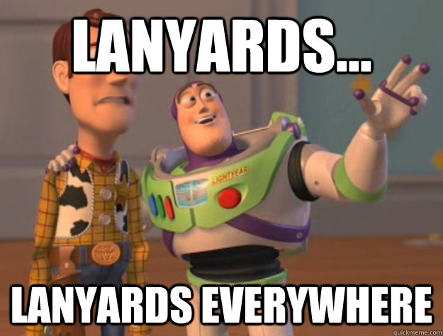 Lanyards... Lanyards everywhere  toystory everywhere