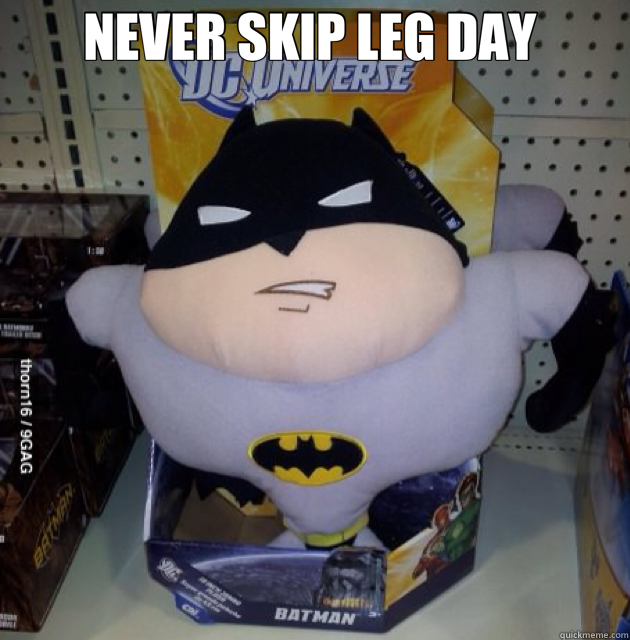NEVER SKIP LEG DAY   - NEVER SKIP LEG DAY    Misc