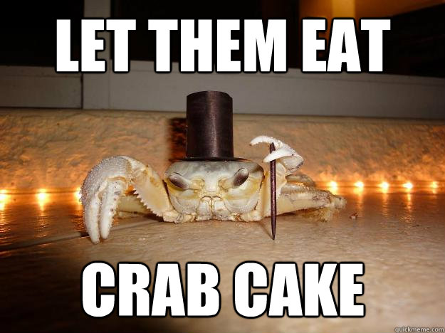 let them eat crab cake  Fancy Crab