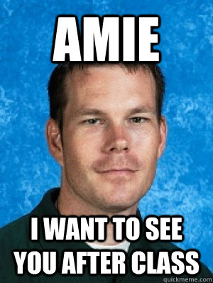 amie i want to see you after class  Erotic Every