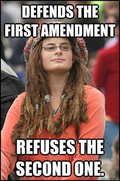defends the first amendment refuses the second one.  College Liberal