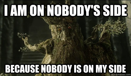 I am on nobody's side Because nobody is on my side - I am on nobody's side Because nobody is on my side  Misc