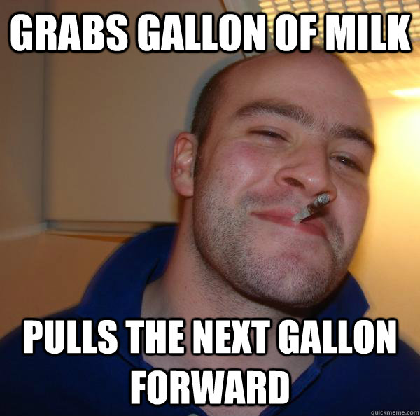 grabs gallon of milk pulls the next gallon forward - grabs gallon of milk pulls the next gallon forward  Misc