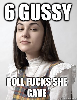 6 gussy Roll Fucks she gave - 6 gussy Roll Fucks she gave  Scumbag Sasha Grey