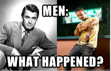 MEN: WHAT HAPPENED?  Men What Happened