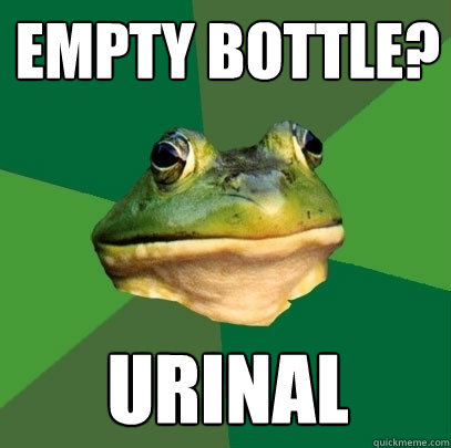 Empty Bottle? Urinal  Foul Bachelor Frog