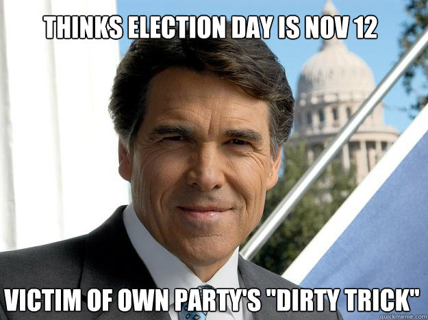 thinks election day is Nov 12 victim of own party's 