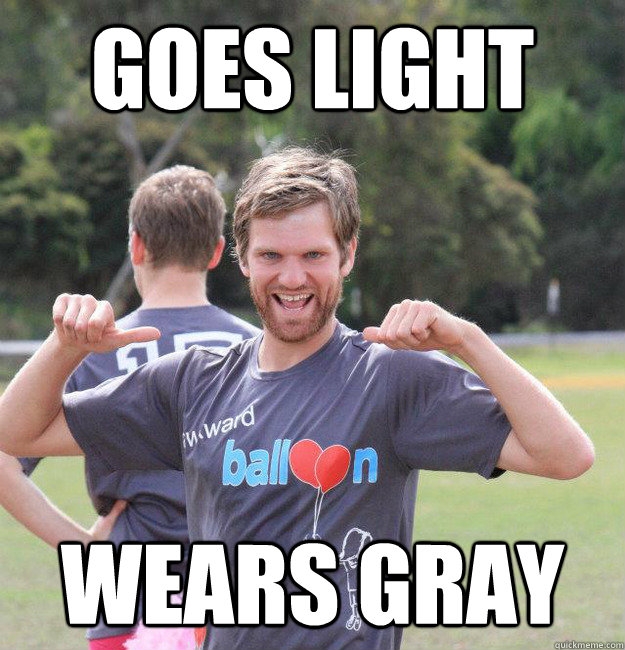 goes light wears gray  Intermediate Male Ultimate Player