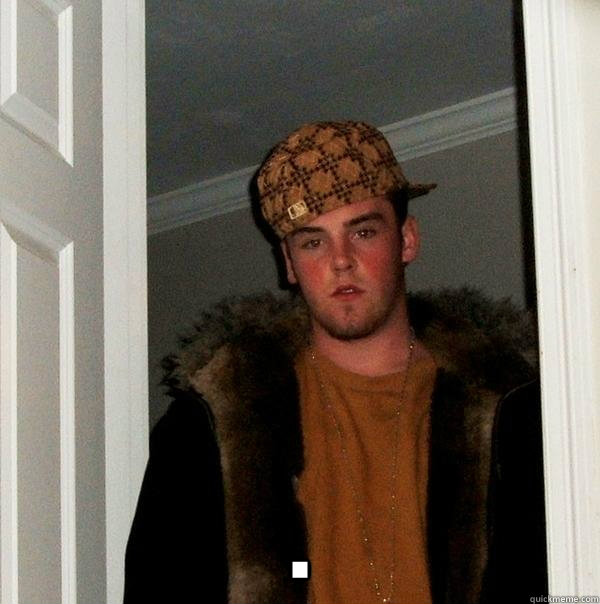  .  Scumbag Steve