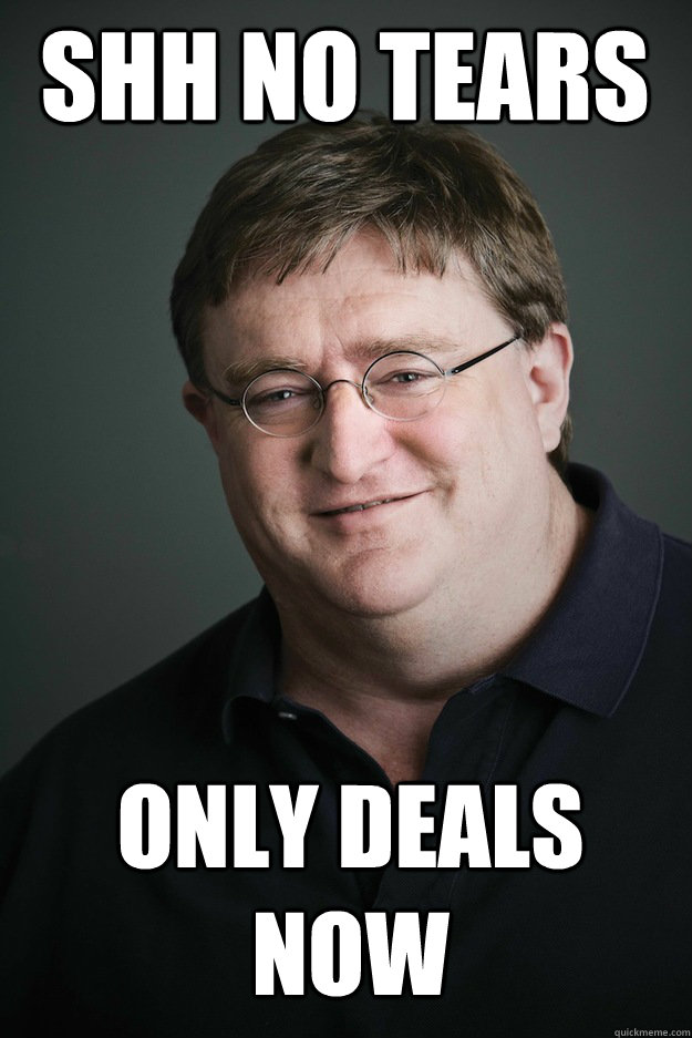 shh no tears only deals now  Good Guy Gabe