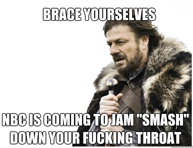 Brace yourselves

 NBC is coming to jam 