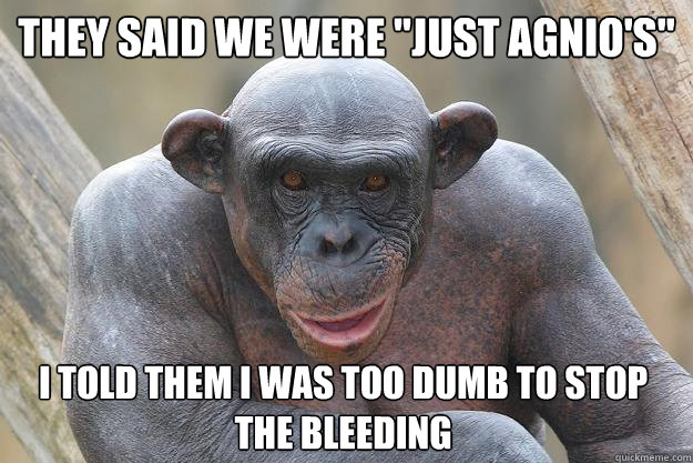 They said we were 