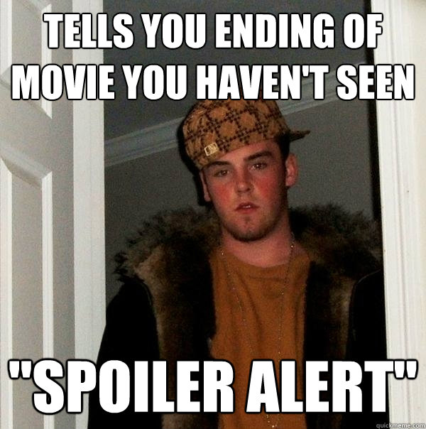 tells you ending of movie you haven't seen 