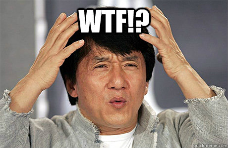 WTF!?  - WTF!?   Jackie Chan Meme