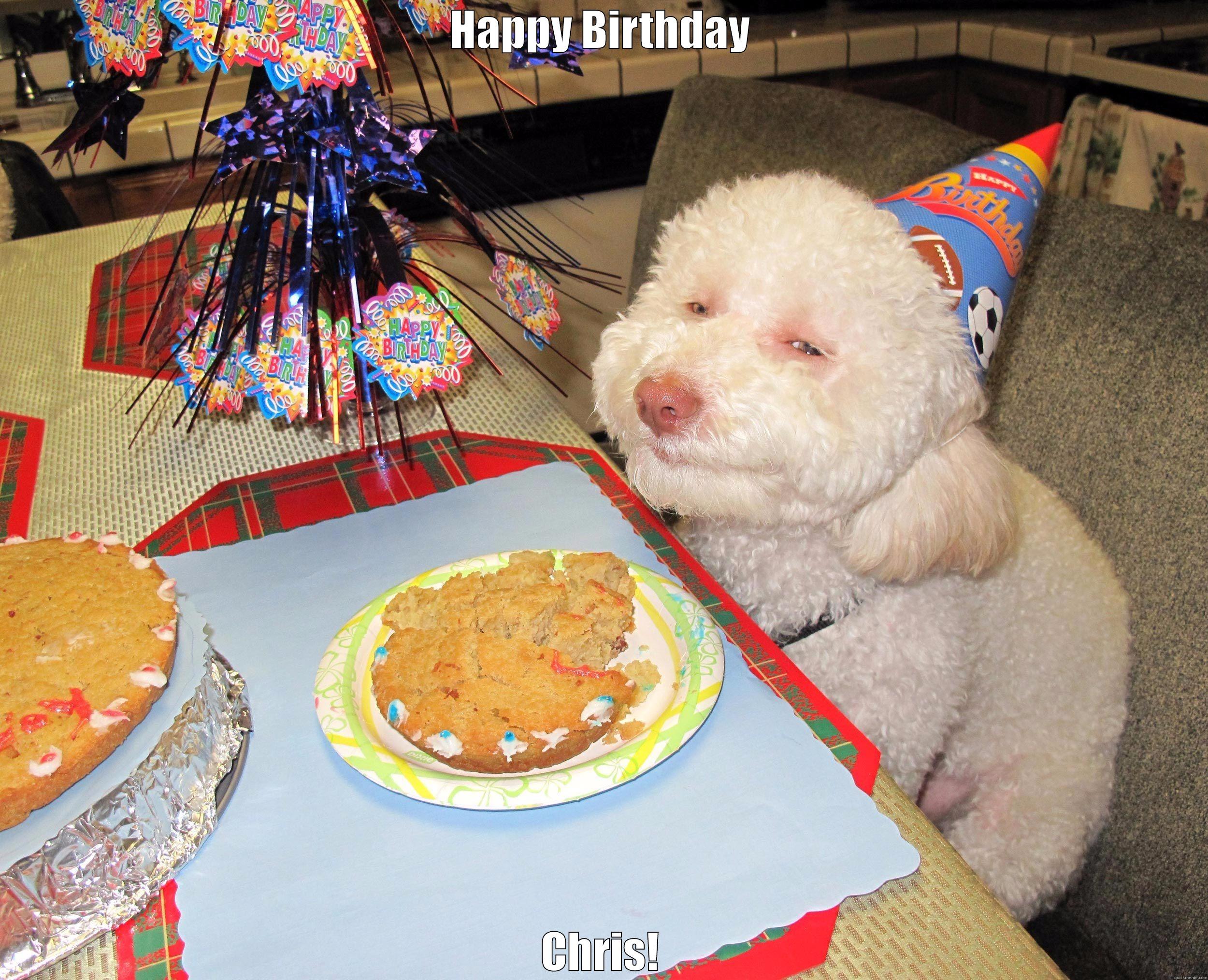 HAPPY BIRTHDAY CHRIS! Misc