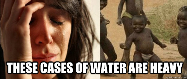 These cases of water are heavy  