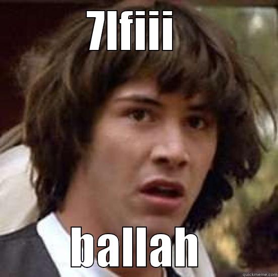 7LFIII  BALLAH conspiracy keanu