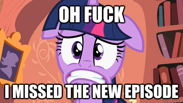 oh fuck i missed Oh fuck i missed