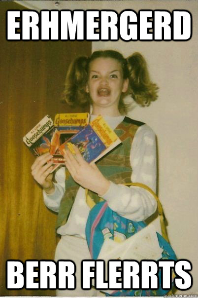 Erhmergerd berr flerrts  BERKS