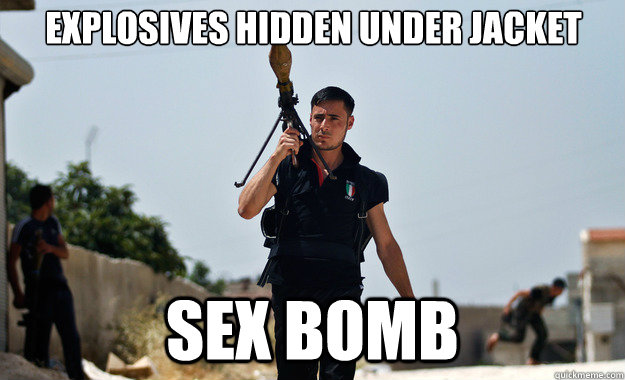 Explosives hidden under jacket Sex bomb  - Explosives hidden under jacket Sex bomb   Ridiculously Photogenic Syrian Soldier
