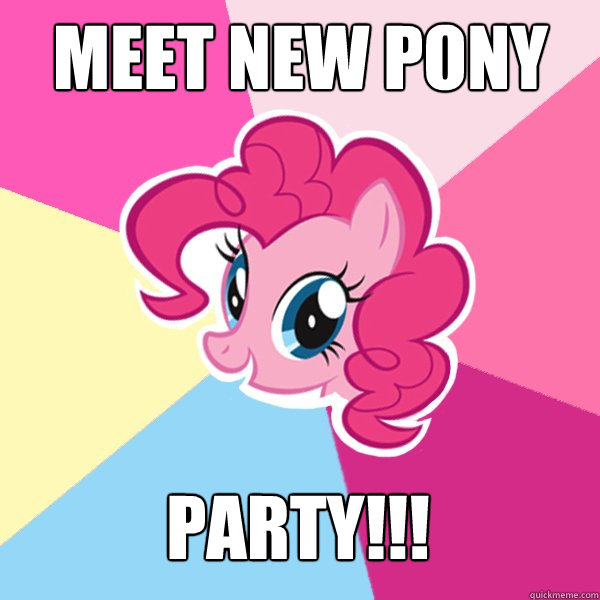 MEET NEW PONY PARTY!!! - MEET NEW PONY PARTY!!!  Pinkie Pie