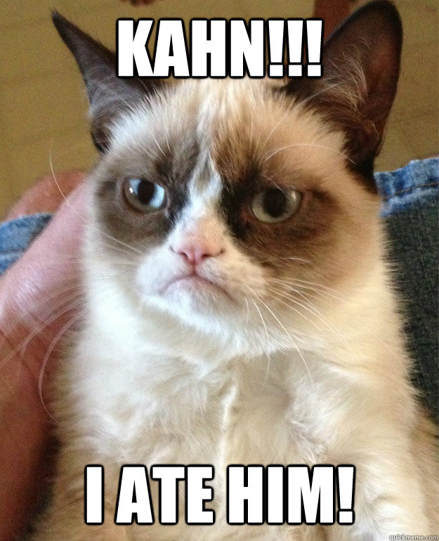 kahn!!! I ate him! - kahn!!! I ate him!  Misc