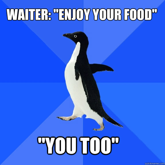  Waiter: 